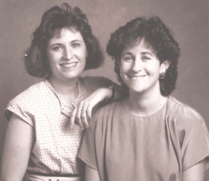 Me and my friend Kathy. You can tell by the hair it was the 80’s.